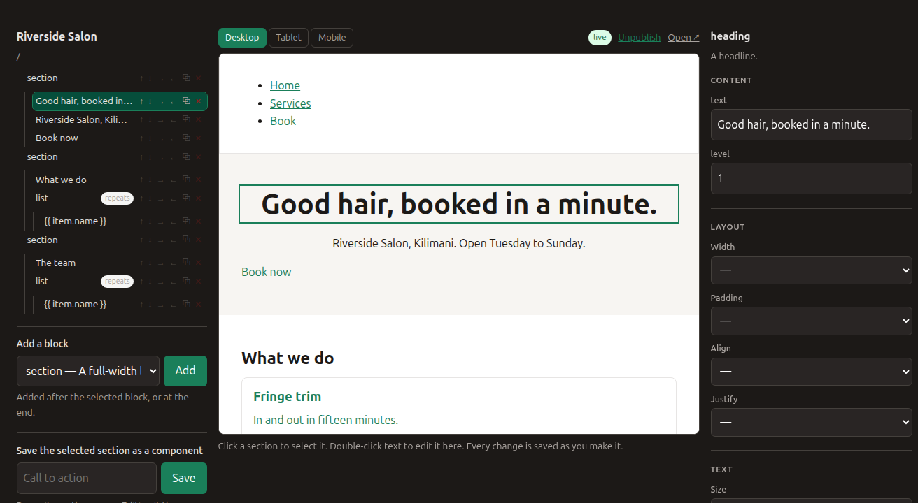 The visual canvas: a block tree on the left, the live page in the middle, and a generated properties panel on the right.